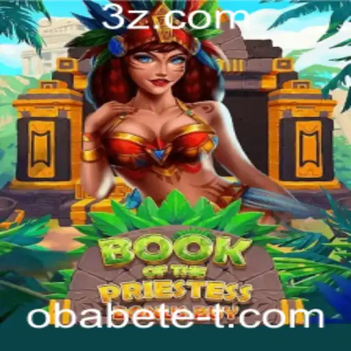 Explorando o Fascinante Universo de 'BookOfThePriestess' e a Magia de Obabete